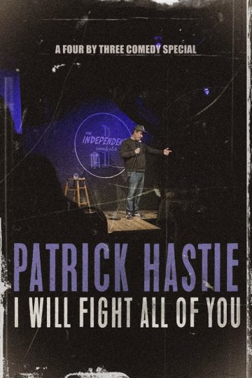 Patrick Hastie: I Will Fight All Of You