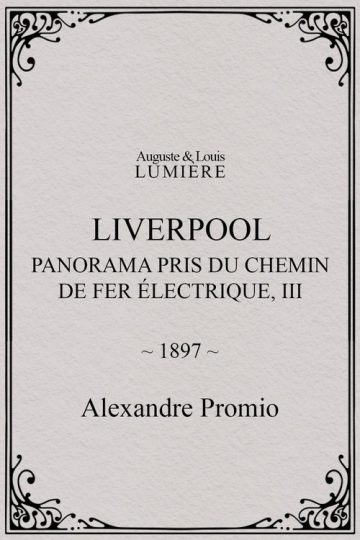 Liverpool, panorama pris du chemin de fer électrique, III