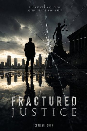 Fractured Justice