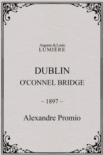 Dublin, O’Connel Bridge