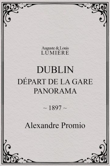 Dublin, Départ de la gare. Panorama