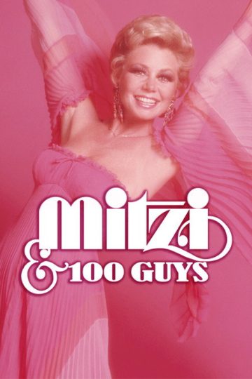 Mitzi & 100 Guys