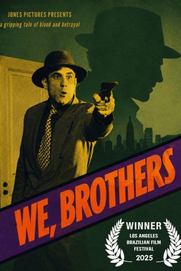 We, Brothers