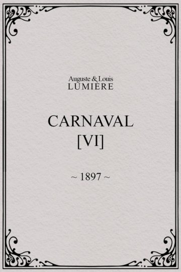 Carnaval, [VI]